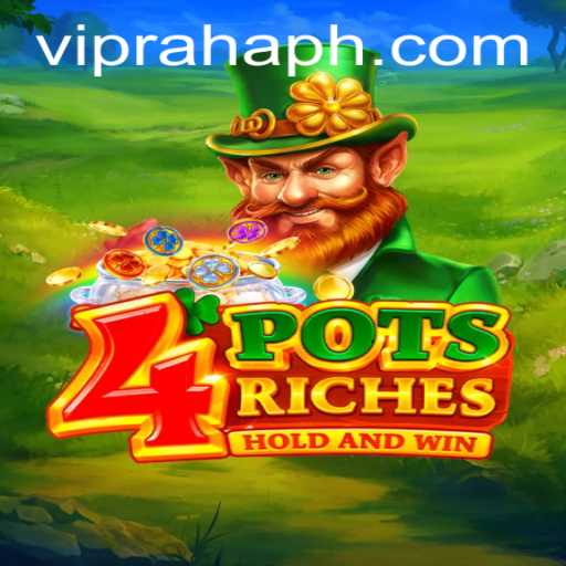 Discover the Exciting World of 4potsriches and the Thrill of RahaHP